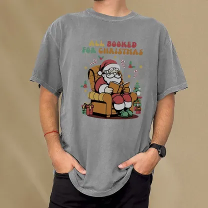 Pagewings Funny Santa All Booked For Christmas Unisex Washed T-shirt