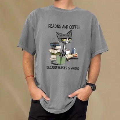 Pagewings Reading And Coffee Because Murder Is Wrong Unisex Washed T-shirt