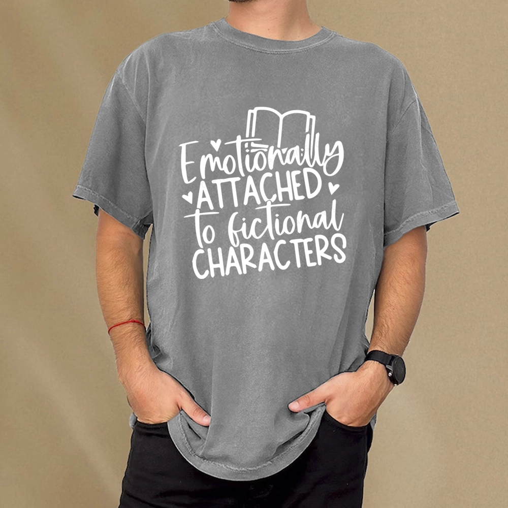 Pagewings Emotionally Attached To Fictional Characters Unisex Washed T-shirt