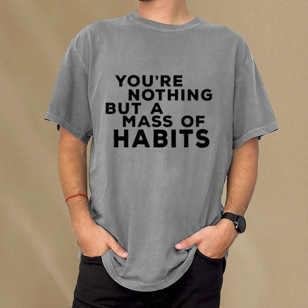Pagewings You're A Mass Of Habits Unisex Washed T-shirt