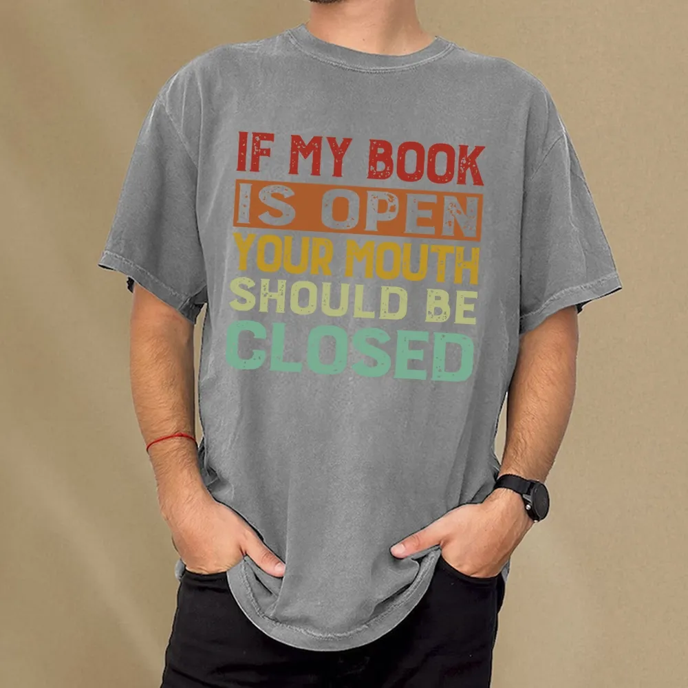 Pagewing Your Mouth Should Be Closed Unisex Washed T-shirt