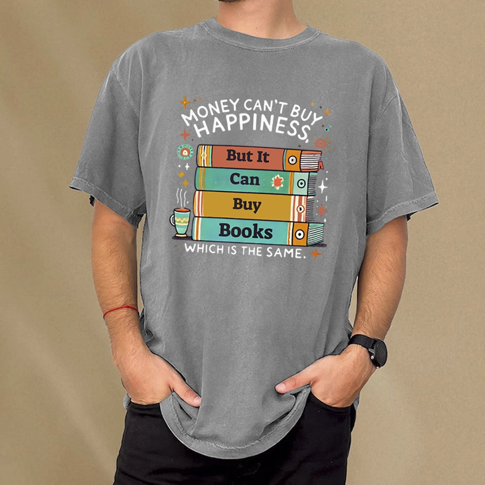 Pagewings Money Can’t Buy Happiness But It Can Buy Books Unisex Washed T-shirt