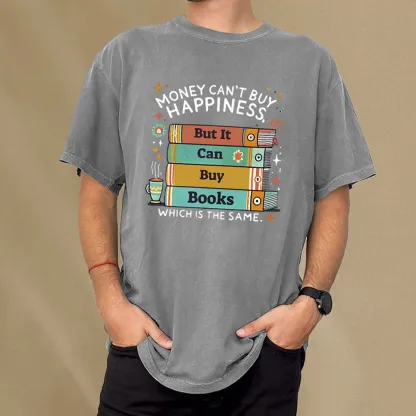 Pagewings Money Can’t Buy Happiness But It Can Buy Books Unisex Washed T-shirt