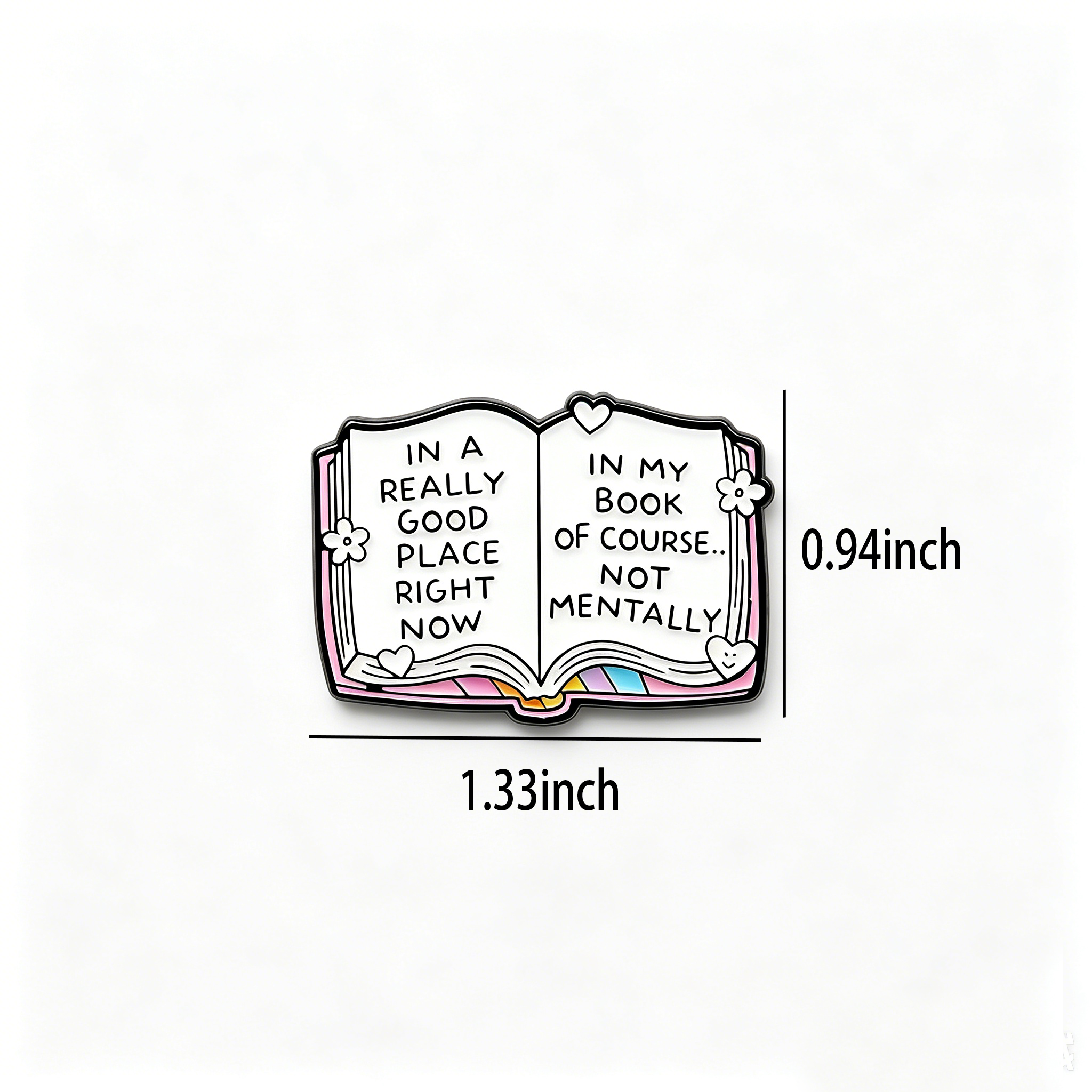 Pagewings In My Book Of Course. Enamel Pin Badge