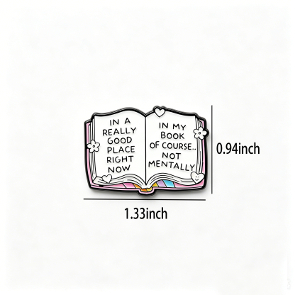 Pagewings In My Book Of Course. Enamel Pin Badge