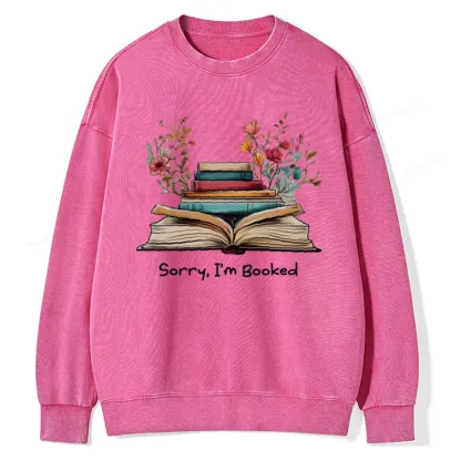 Pagewings Sorry I'm Booked Unisex Washed Sweatshirt