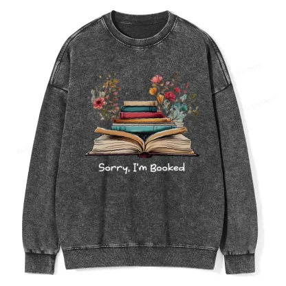 Pagewings Sorry I'm Booked Unisex Washed Sweatshirt
