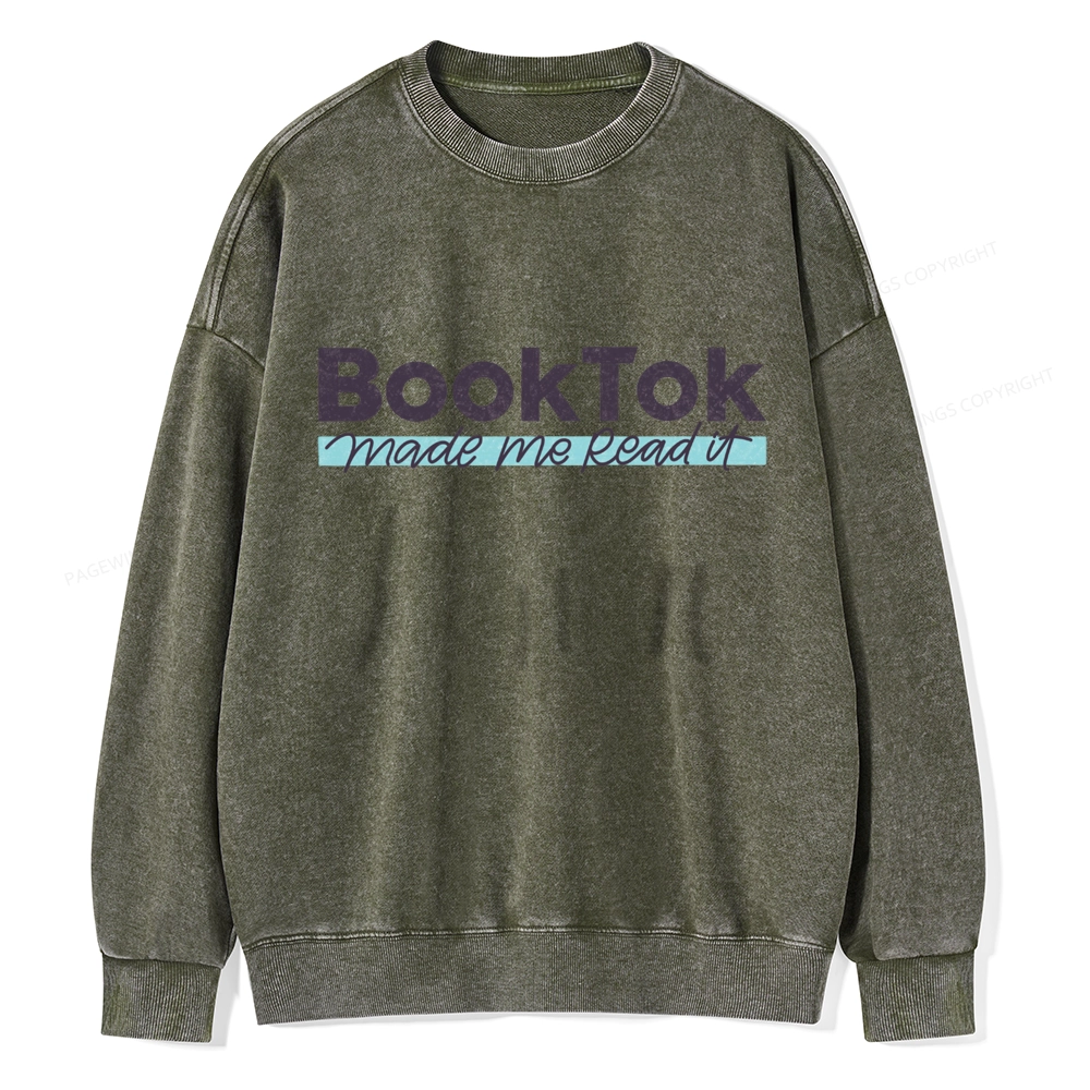 Pagewings Booktok Made Me Read It Unisex Washed Sweatshirt