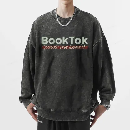 Pagewings Booktok Made Me Read It Unisex Washed Sweatshirt