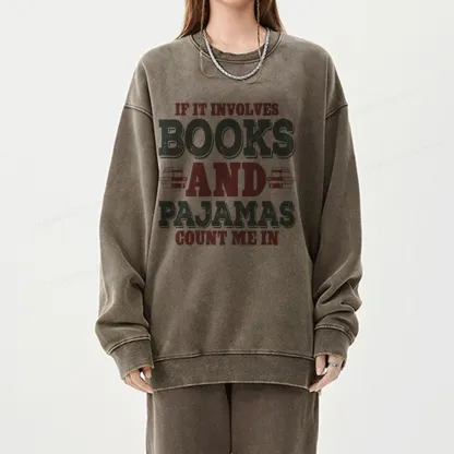 Pagewings Book And Pajamas Reading Lover Unisex Washed Sweatshirt