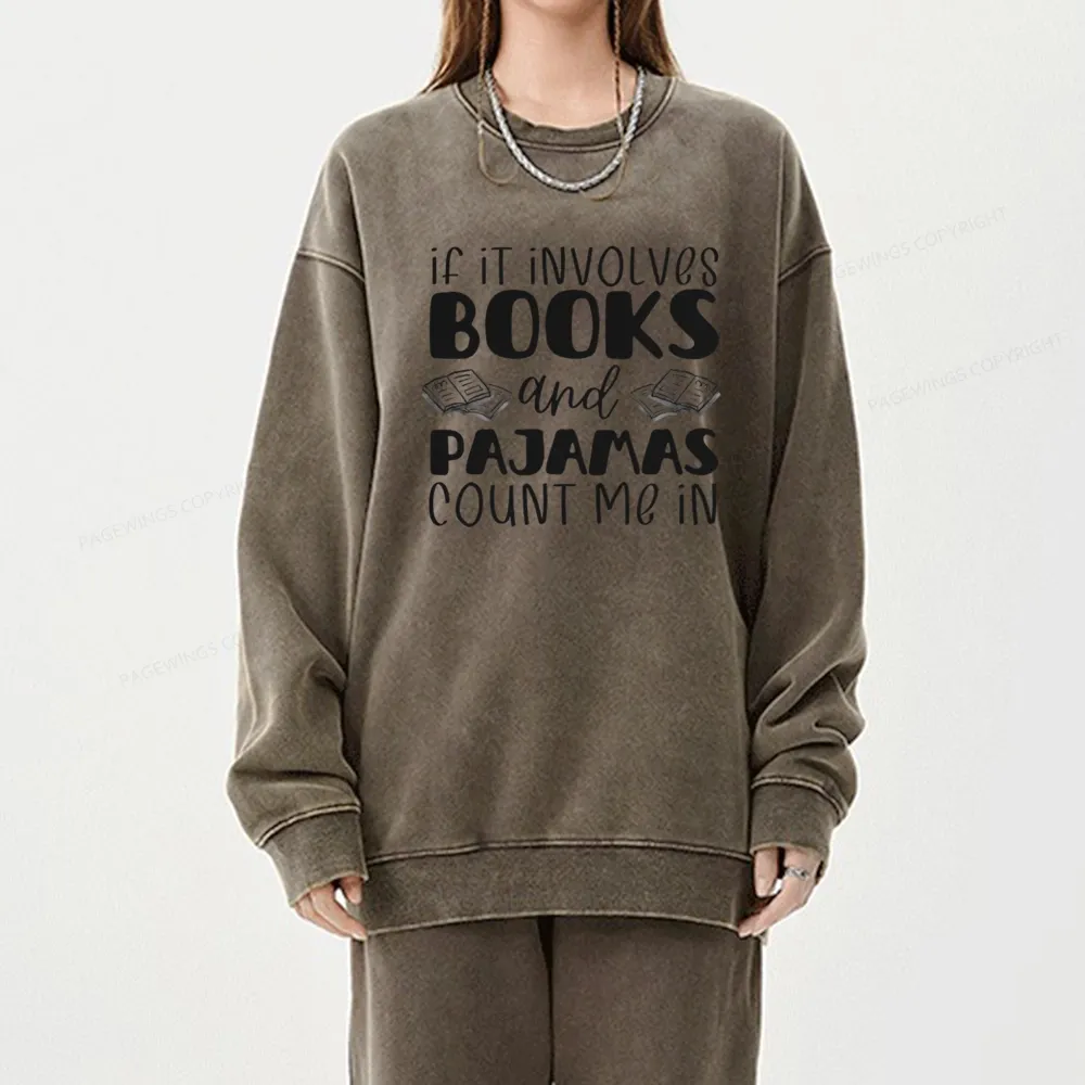 Pagewings Books And Pajamas Unisex Washed Sweatshirt