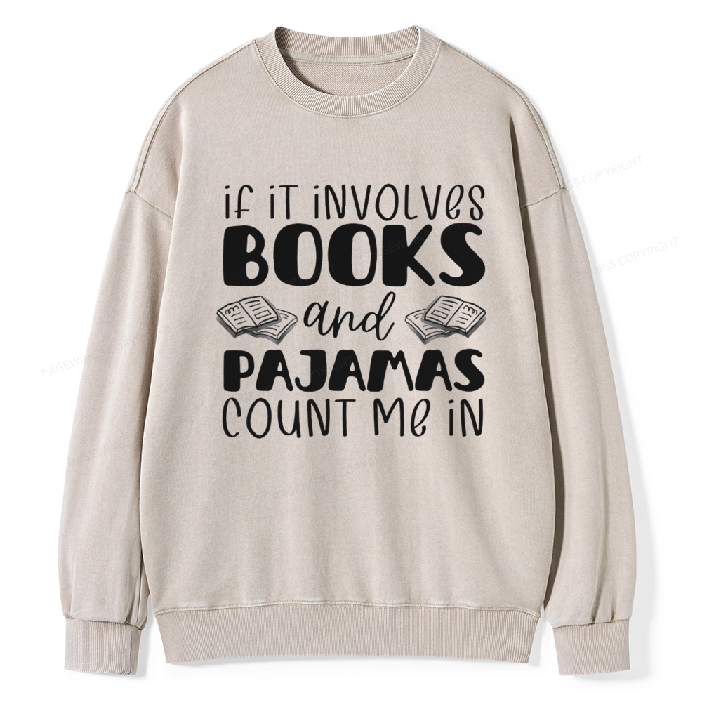 Pagewings Books And Pajamas Unisex Washed Sweatshirt