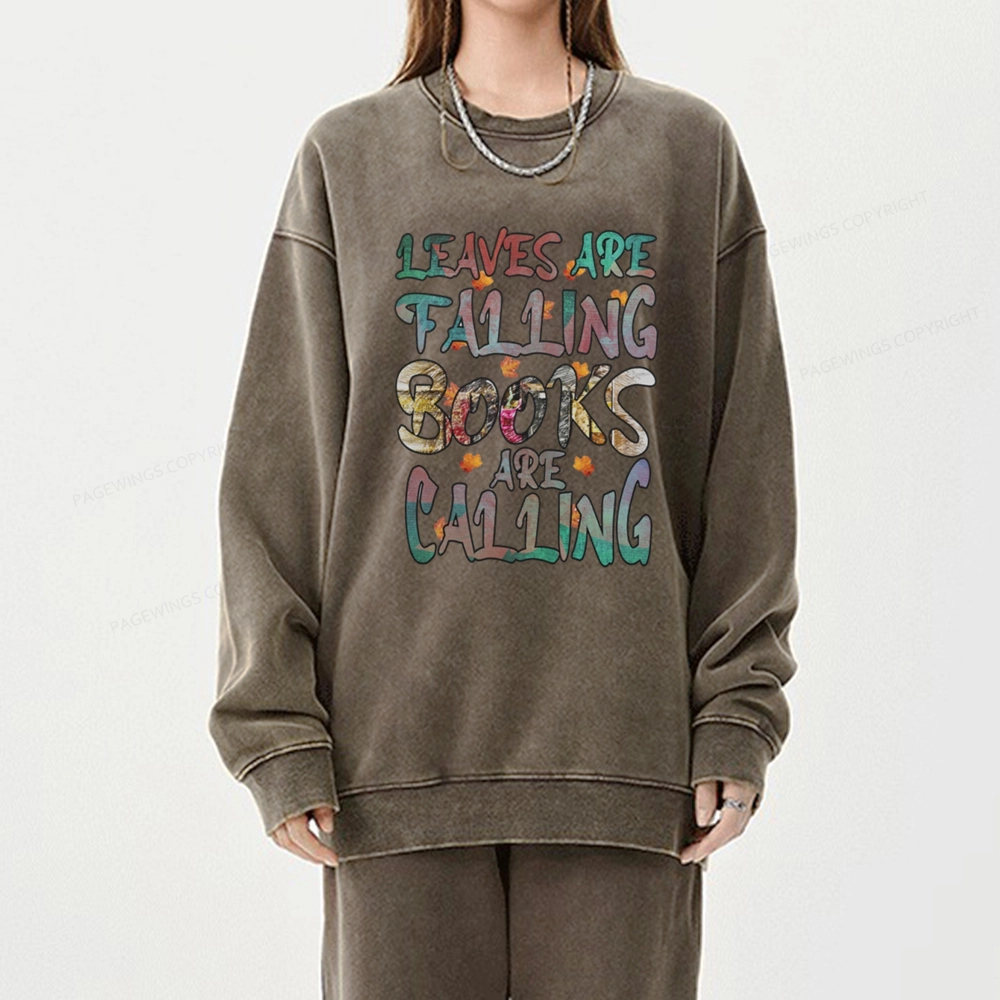 Pagewings Leaves Are Falling Books Are Calling Unisex Washed Sweatshirt