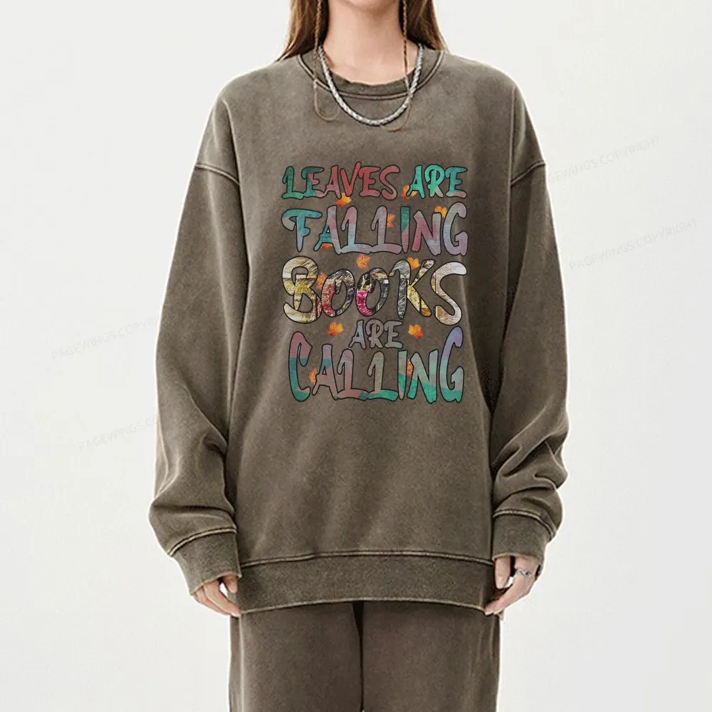 Pagewings Leaves Are Falling Books Are Calling Unisex Washed Sweatshirt