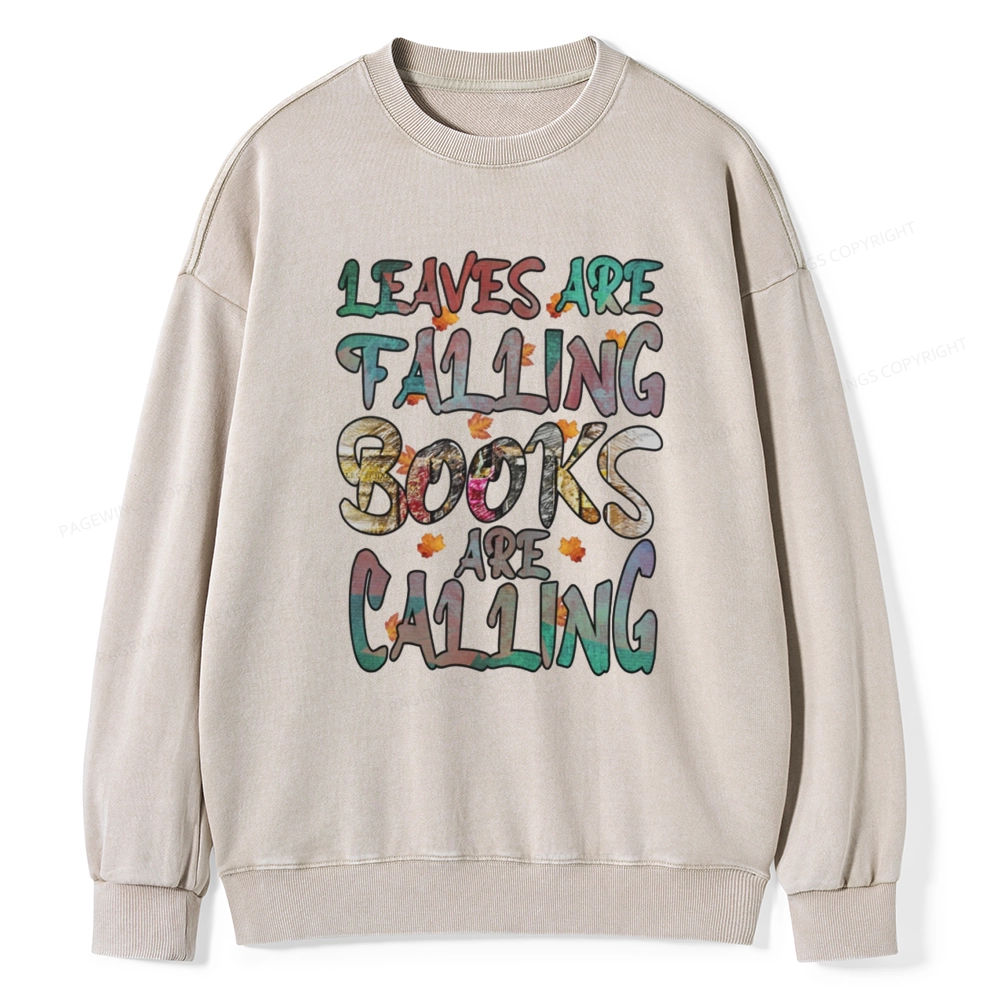 Pagewings Leaves Are Falling Books Are Calling Unisex Washed Sweatshirt