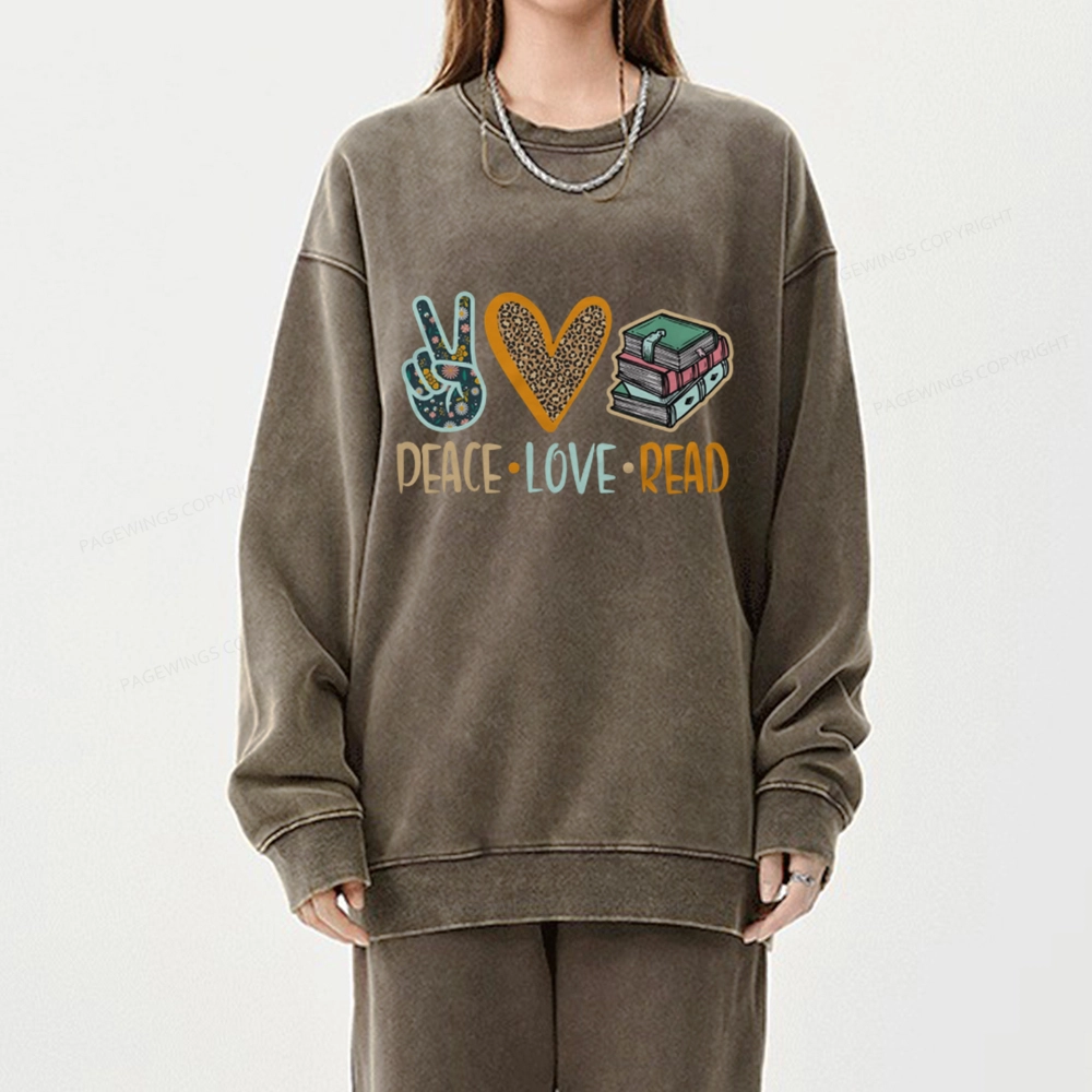 Pagewings Peace Love Read Books Unisex Washed Sweatshirt