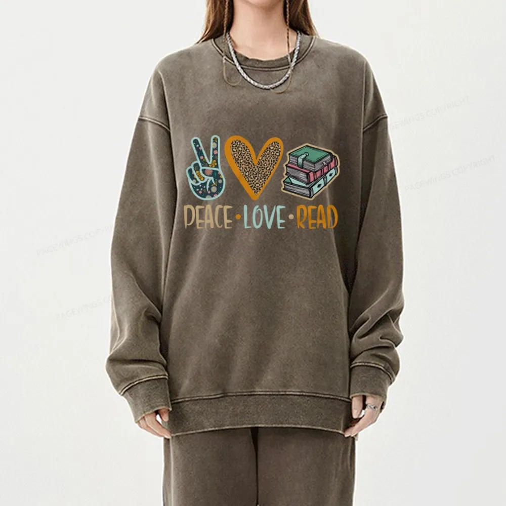 Pagewings Peace Love Read Books Unisex Washed Sweatshirt