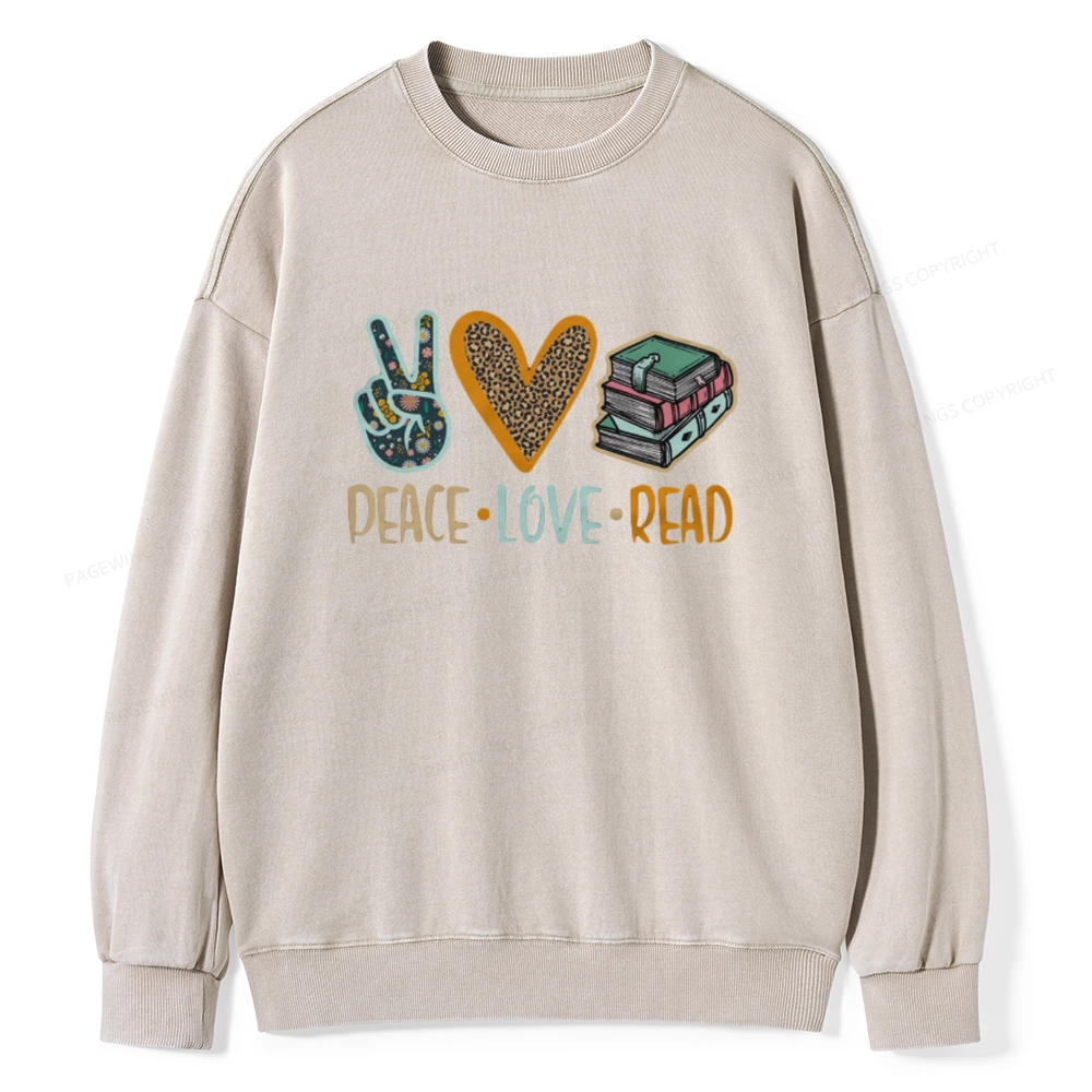 Pagewings Peace Love Read Books Unisex Washed Sweatshirt