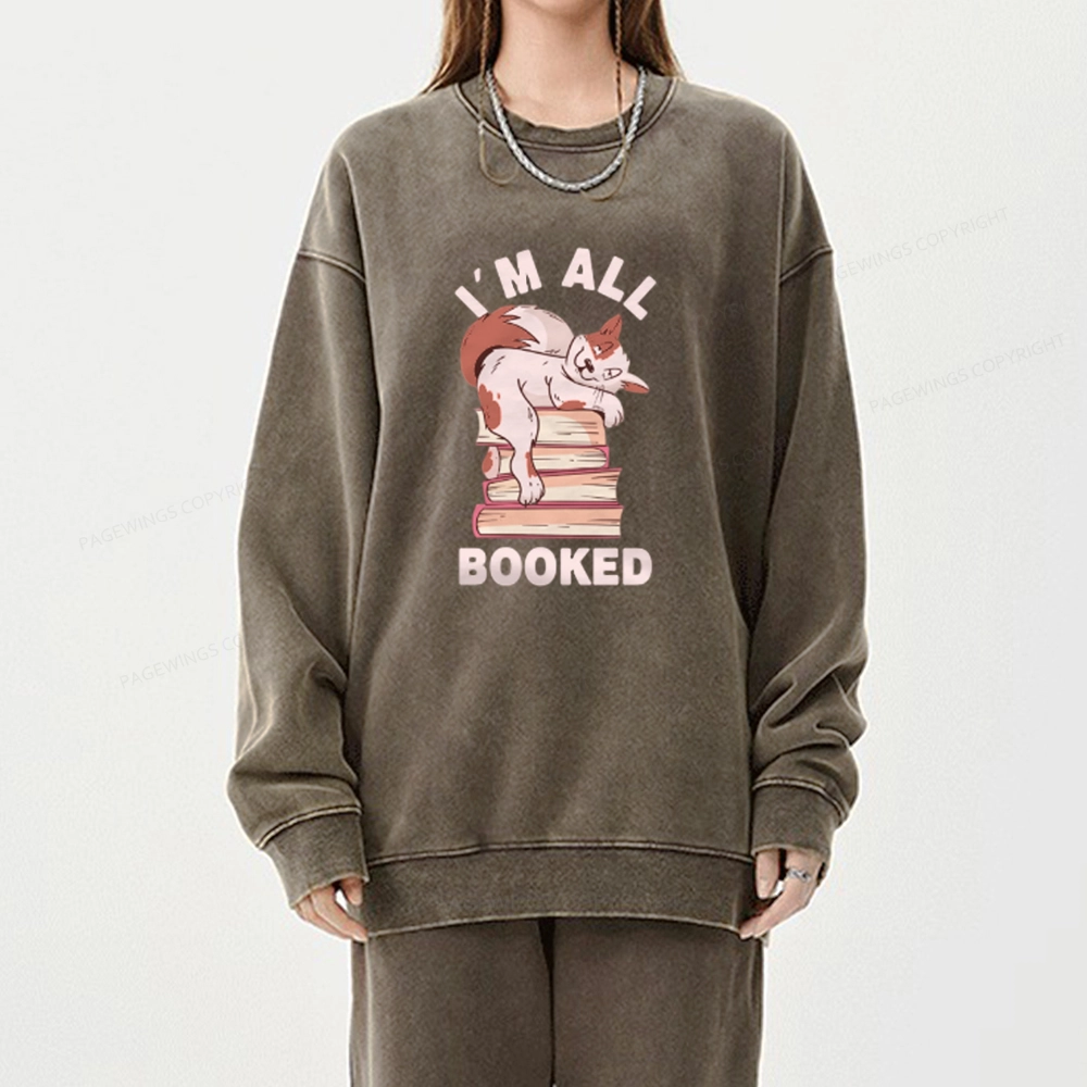 Pagewings I'm All Booked Cat Unisex Washed Sweatshirt