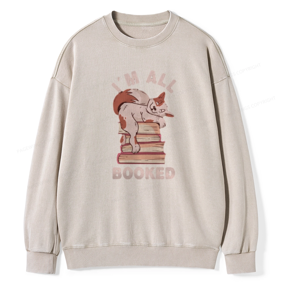 Pagewings I'm All Booked Cat Unisex Washed Sweatshirt