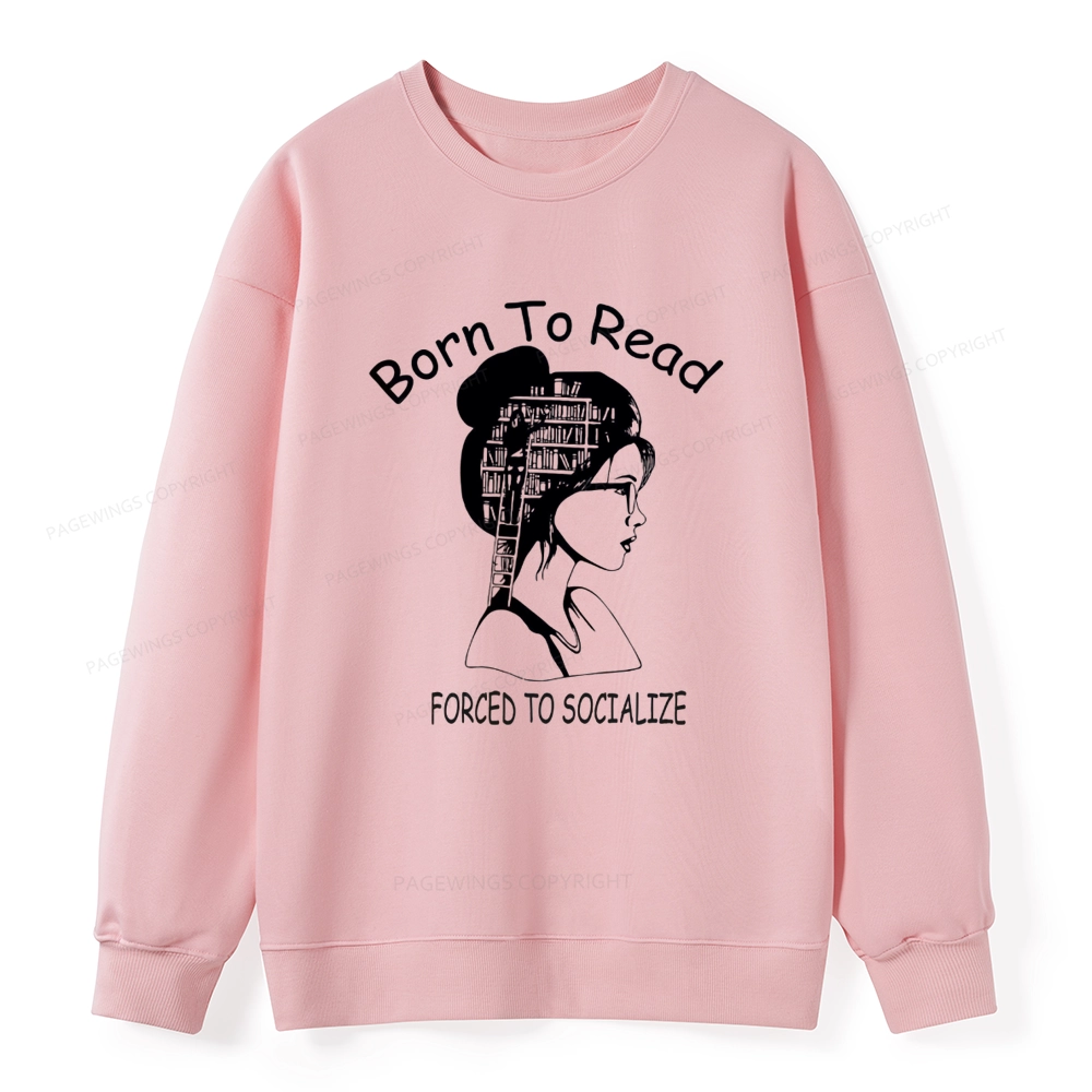 Pagewings Born To Read Unisex  Classic Sweatshirt