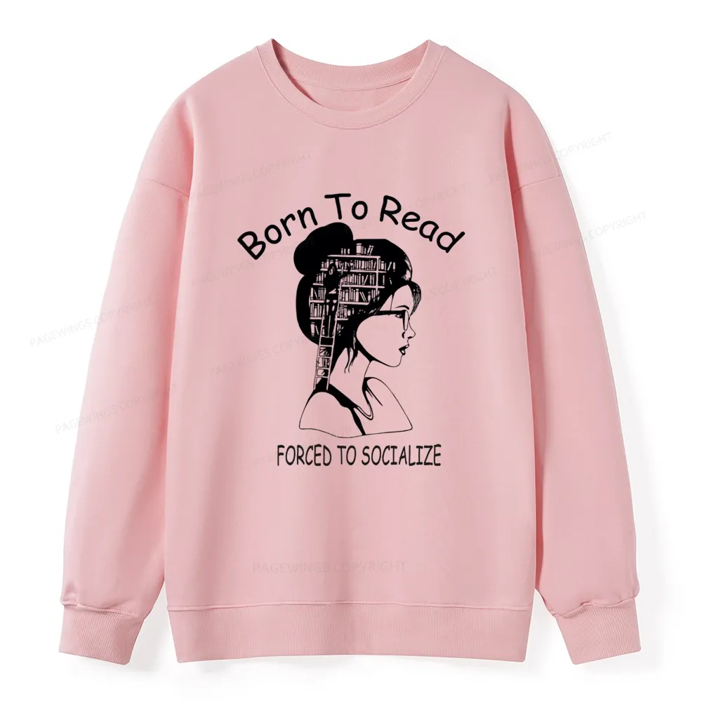Pagewings Born To Read Unisex  Classic Sweatshirt