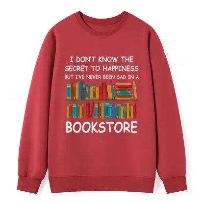 Pagewings I've Never Been Sad In A Bookstore Unisex Classic Sweatshirt