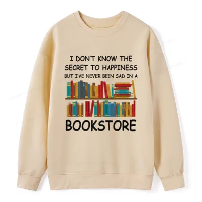 Pagewings I've Never Been Sad In A Bookstore Unisex Classic Sweatshirt