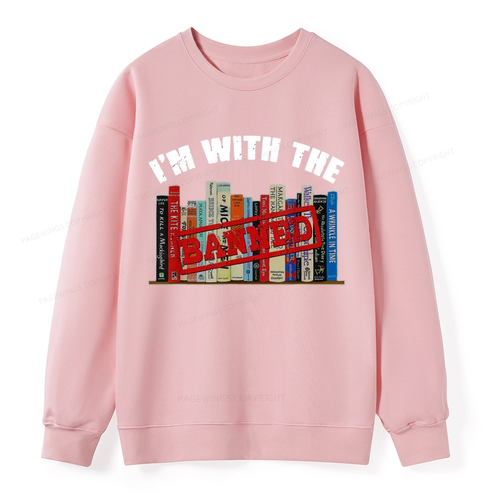 Pagewings I'm With The Banned Funny Book Unisex Classic Sweatshirt