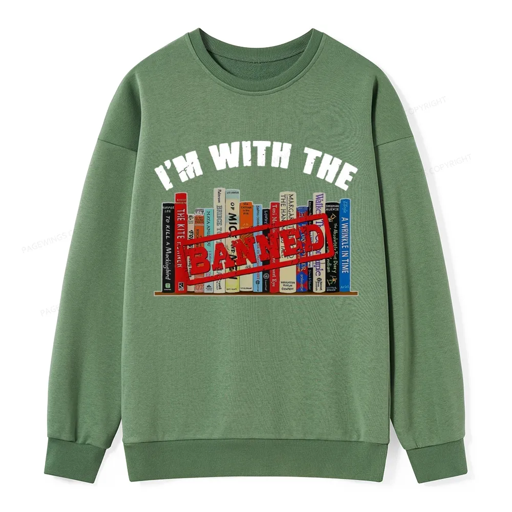 Pagewings I'm With The Banned Funny Book Unisex Classic Sweatshirt