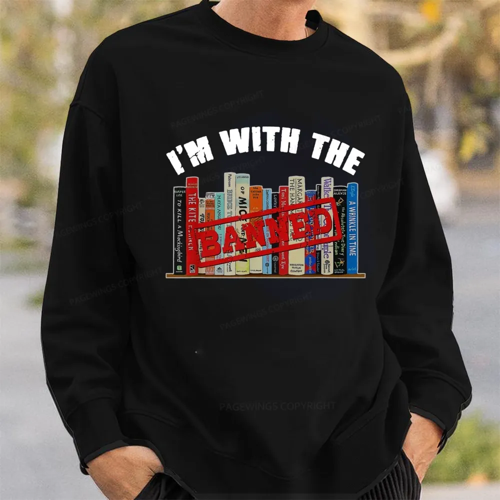 Pagewings I'm With The Banned Funny Book Unisex Classic Sweatshirt