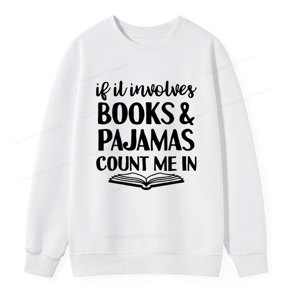 Pagewings Books And Pajamas Unisex Classic Sweatshirt