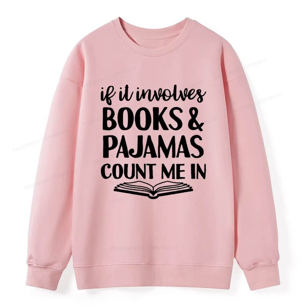 Pagewings Books And Pajamas Unisex Classic Sweatshirt