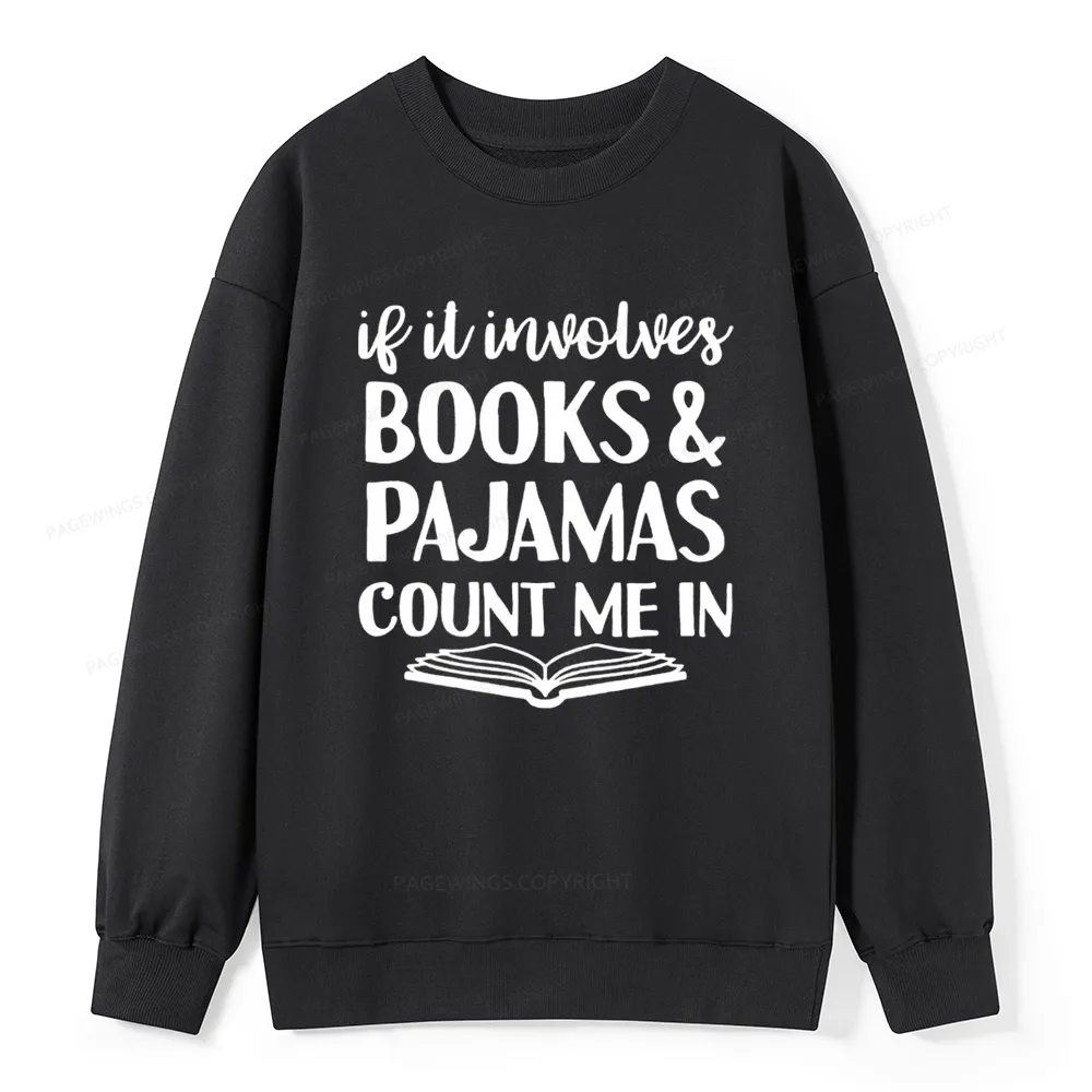 Pagewings Books And Pajamas Unisex Classic Sweatshirt