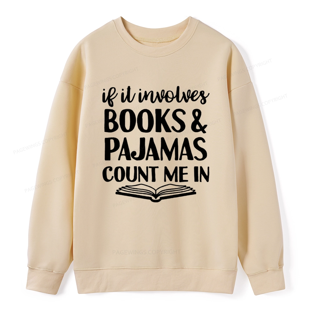 Pagewings Books And Pajamas Unisex Classic Sweatshirt