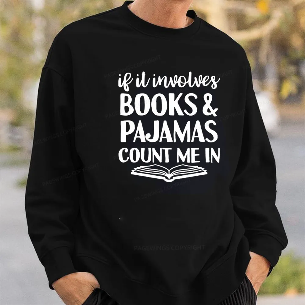 Pagewings Books And Pajamas Unisex Classic Sweatshirt