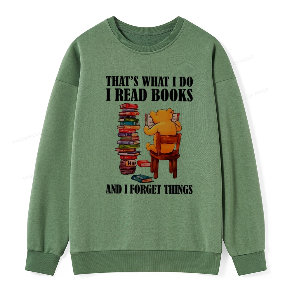 agewings That's What I Do I Read Books Unisex Classic Sweatshirt