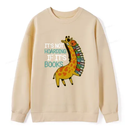 Pagewings It's Not Hoarding If It's Books Unisex Classic Sweatshirt