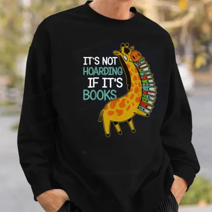Pagewings It's Not Hoarding If It's Books Unisex Classic Sweatshirt