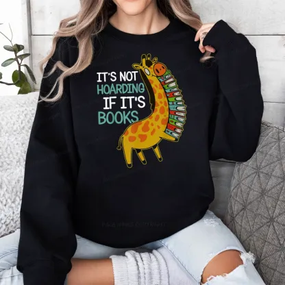 Pagewings It's Not Hoarding If It's Books Unisex Classic Sweatshirt