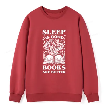 Pagewings Sleep is Good Books are Better Unisex Classic Sweatshirt