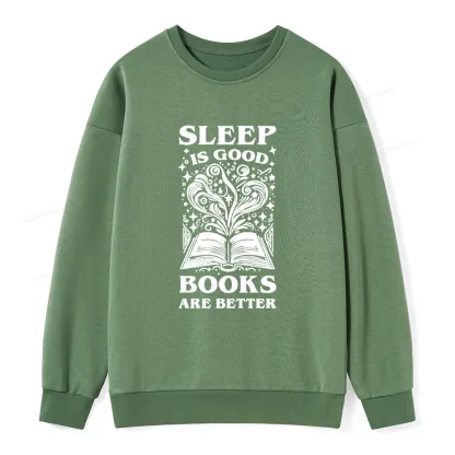 Pagewings Sleep is Good Books are Better Unisex Classic Sweatshirt