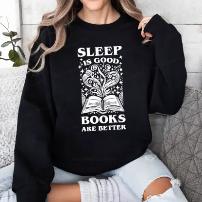 Pagewings Sleep is Good Books are Better Unisex Classic Sweatshirt