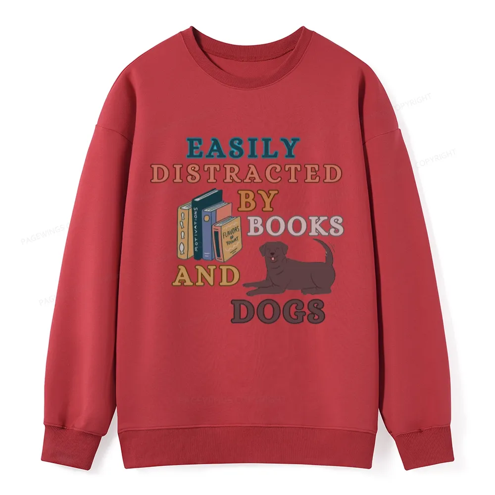 Pagewings Easily Distracted By Books And Labrador Unisex Classic Sweatshirt