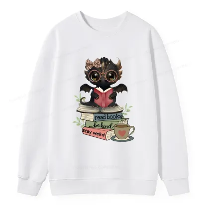 Pagewings Cute Dragon Read Books Be Kind Stay Weird Unisex Classic Sweatshirt
