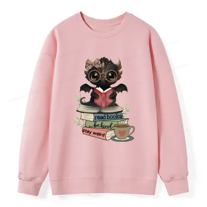 Pagewings Cute Dragon Read Books Be Kind Stay Weird Unisex Classic Sweatshirt