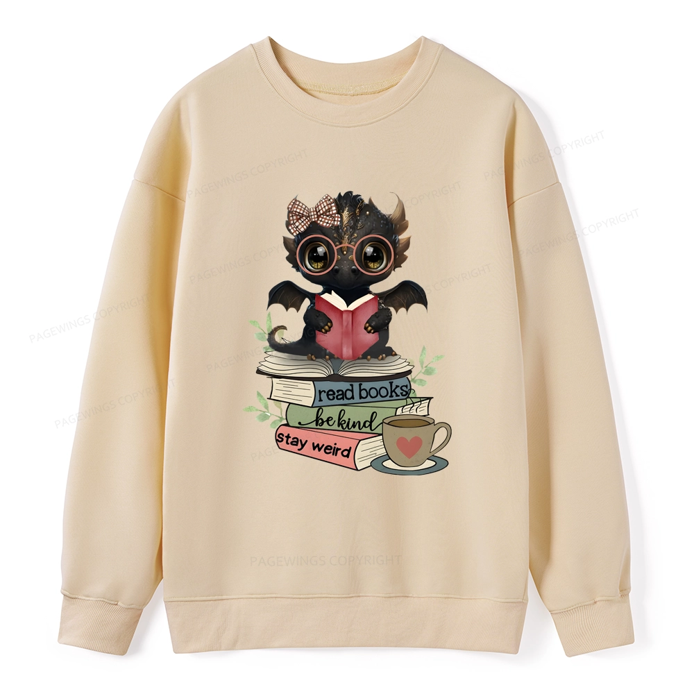 Pagewings Cute Dragon Read Books Be Kind Stay Weird Unisex Classic Sweatshirt