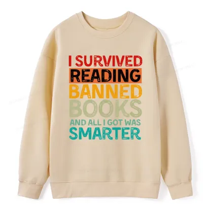 Pagewings I Survived Reading Banned Books And All I Got Was Smarter Unisex Classic Sweatshirt