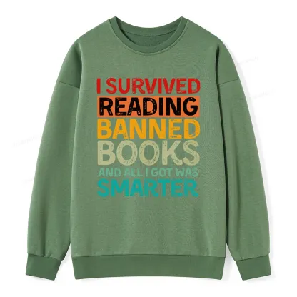 Pagewings I Survived Reading Banned Books And All I Got Was Smarter Unisex Classic Sweatshirt