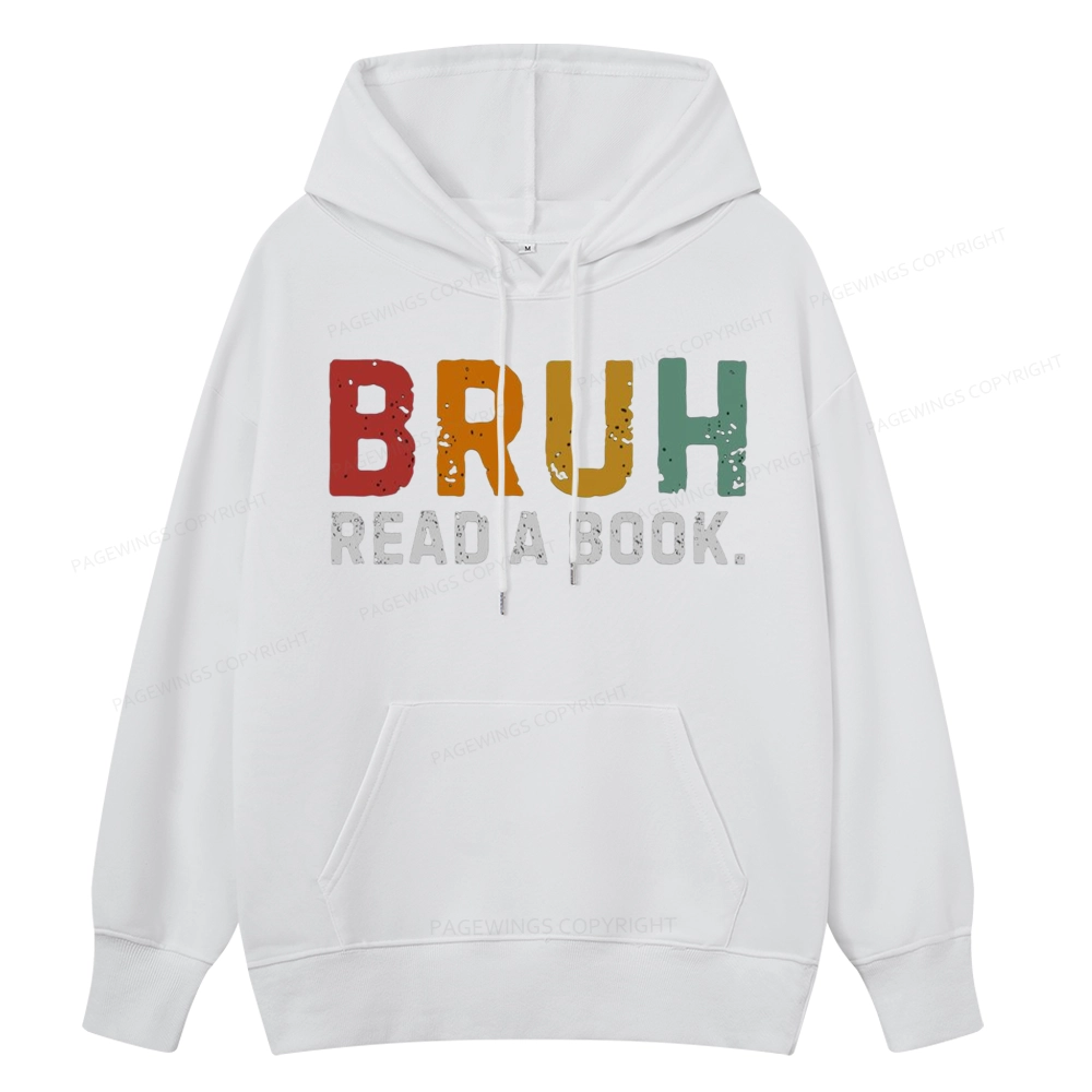 Pagewings Read A Book Bruh Unisex Classic Hoodie